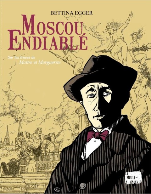Moscou endiablé